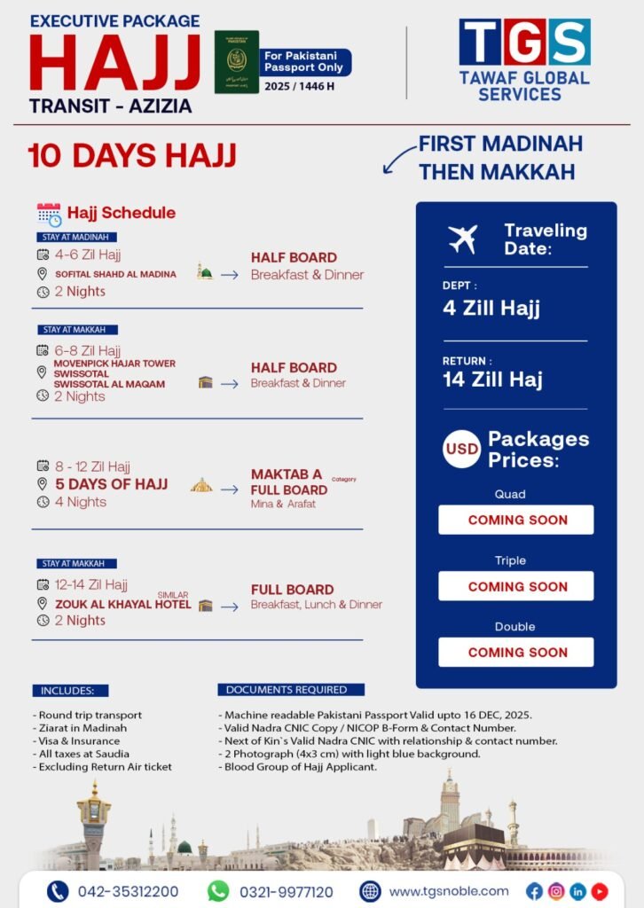 Executive Hajj Package 10 Days